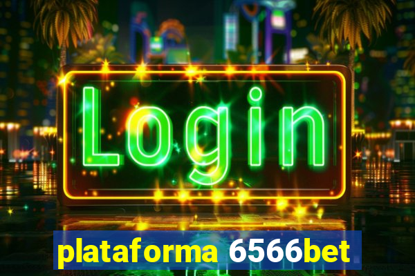 plataforma 6566bet